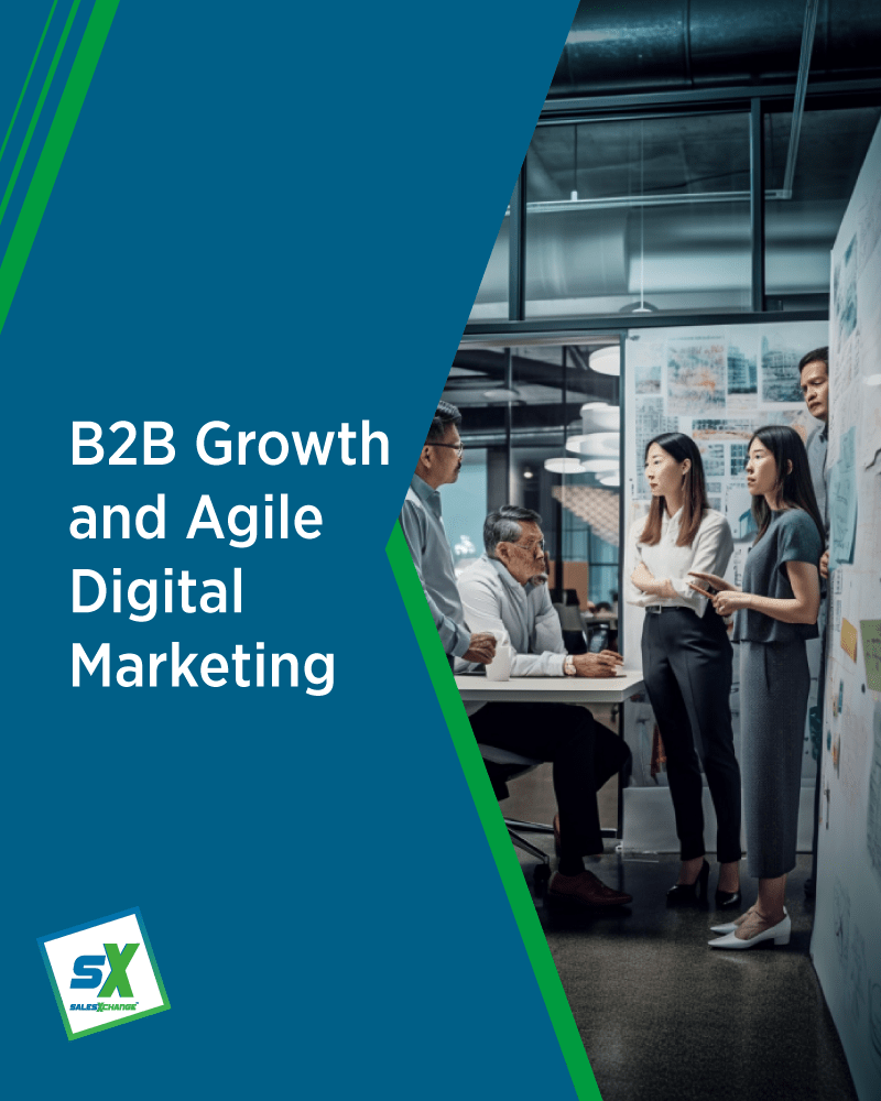 B2B Growth and Agile Digital Marketing — Why Flexibility Without a Model Still Fails