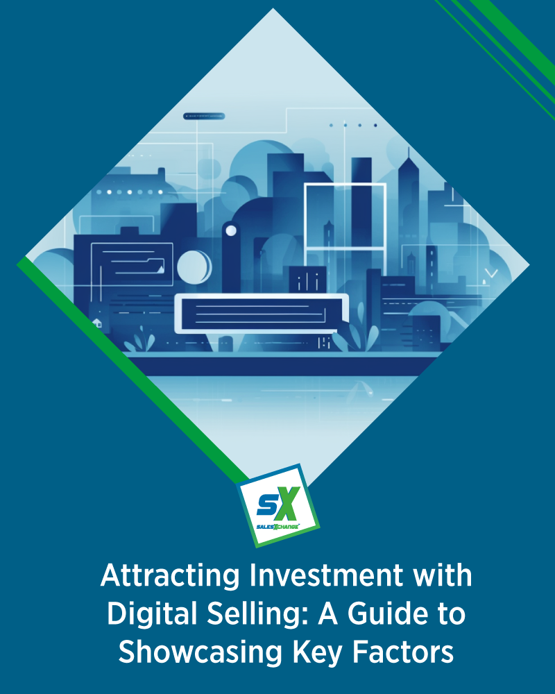Using Digital Selling to Attract the Right Investors
