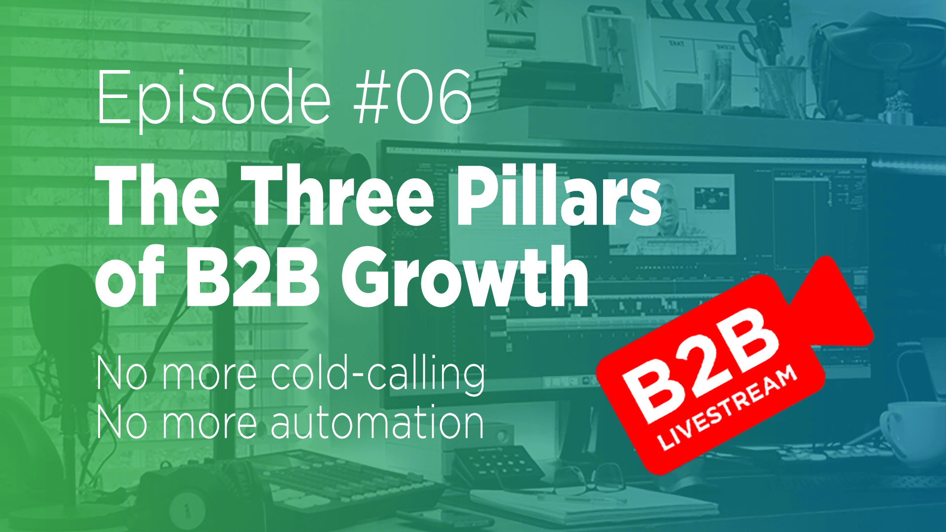 Video thumbnail Three Pillars of New Business Success S1 Ep19 Title