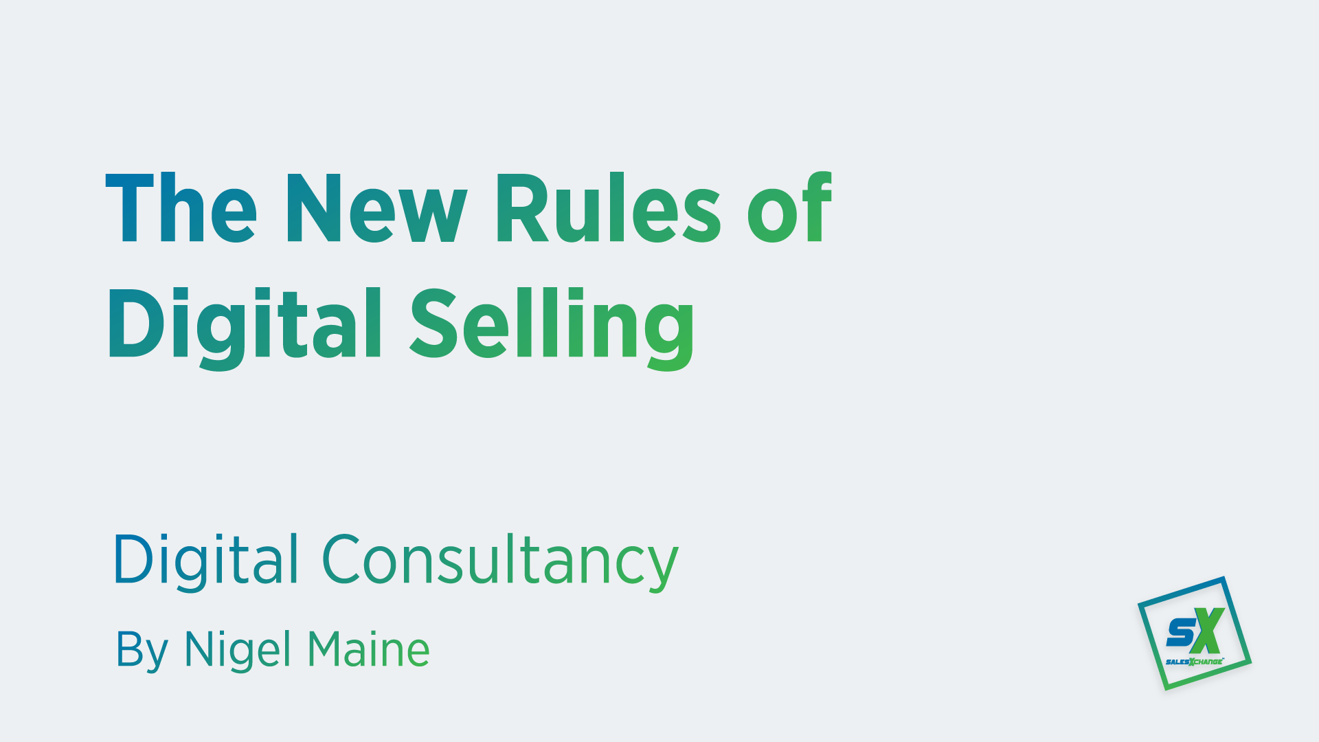 Video thumbnail The New Rules of Digital Selling Title