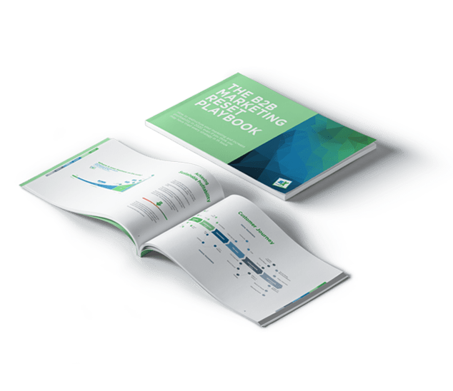 The B2B Marketing Reset Playbook